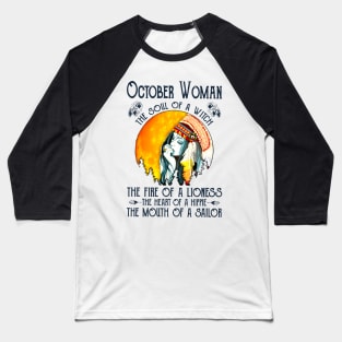 hippie october woman the soul of a witch Baseball T-Shirt